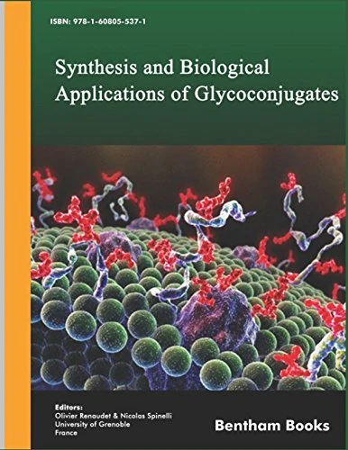 Synthesis and Biological Applications of Glycoconjugates