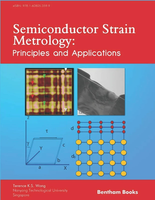 Semiconductor Strain Metrology: Principles and Applications - Image 1