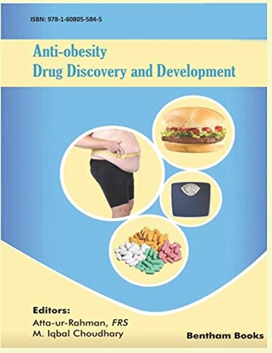 Anti-Obesity Drug Discovery and Development -: Volume 1