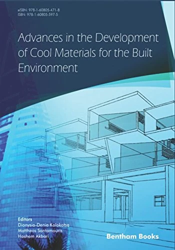 Advances in the Development of Cool Materials for the Built Environment