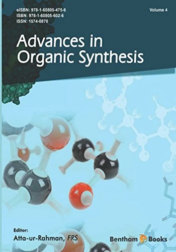 Advances in Organic Synthesis: Volume 4