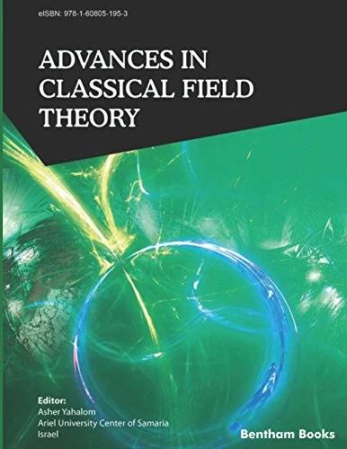 Advances in Classical Field Theory