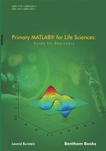 Primary MATLAB® for Life Sciences: A Guide for Beginners