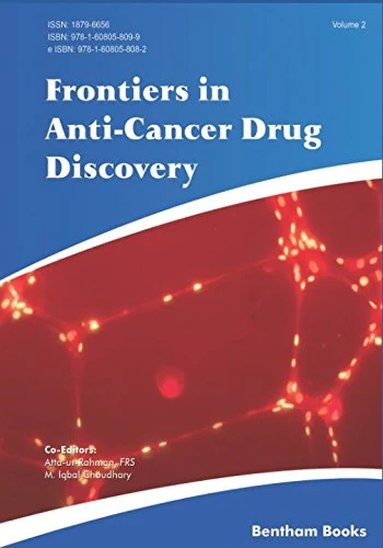 Frontiers in Anti-Cancer Drug Discovery: Volume 2