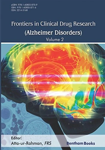 Frontiers in Clinical Drug Research - Alzheimer Disorders: Volume 2