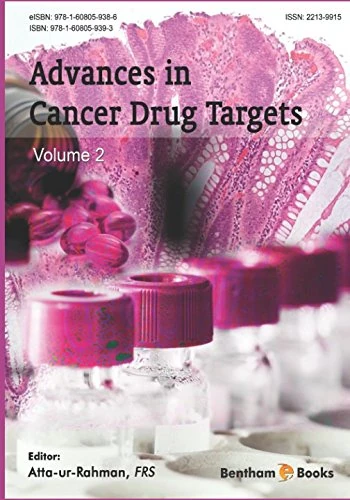 Advances in Cancer Drug Targets: Volume 2