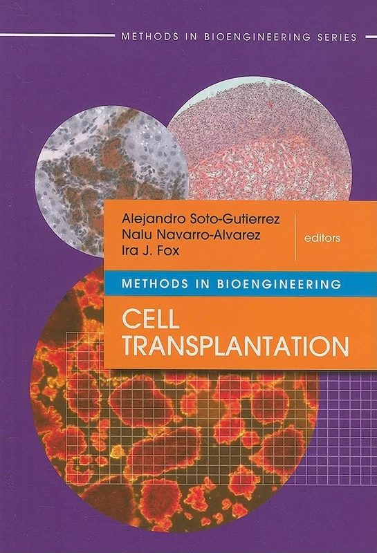 Methods in Bioengineering: Cell Transplantation (Methods in Bioengineering (Artech House))