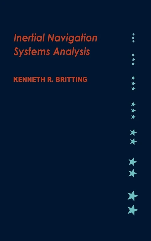Inertial Navigation Systems Analysis (GNSS Technology and Applications)