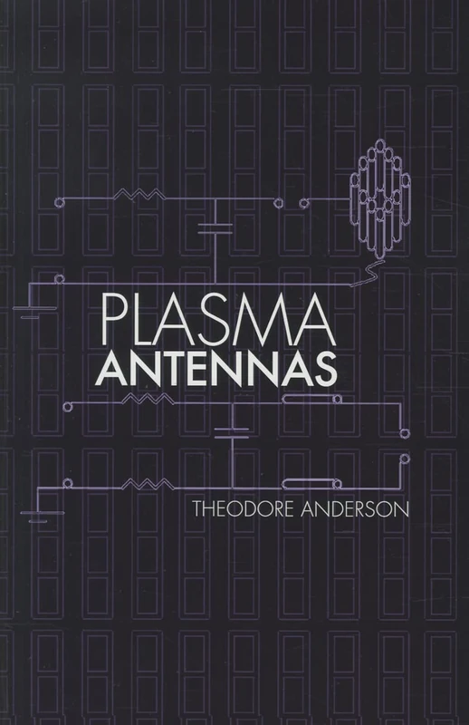 Plasma Antennas (Artech House Antennas and Propagation Library)