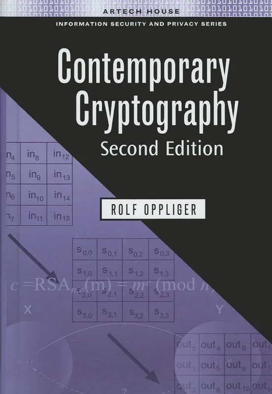Contemporary Cryptography: 2nd edition: 2 (Artech House Information Security and Privacy)