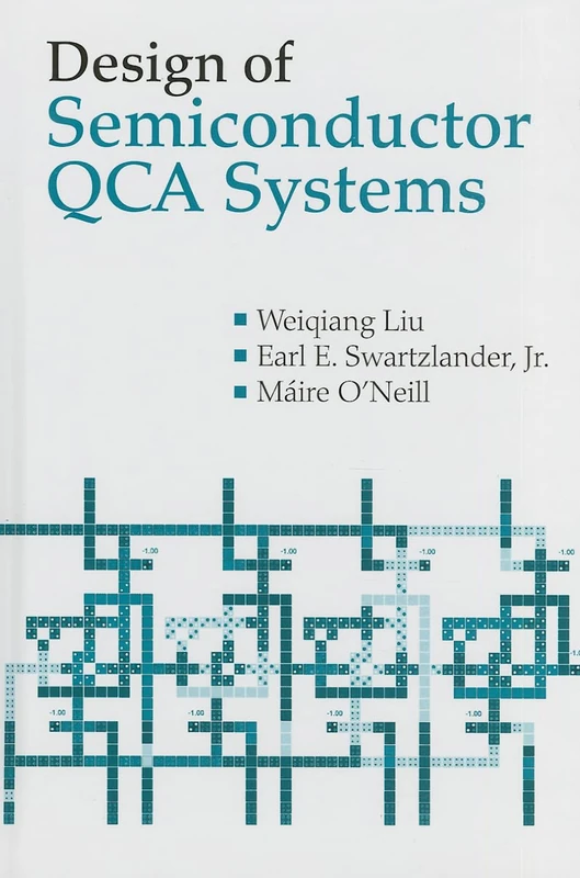 Artech House - Design of Semiconductor QCA Systems Book