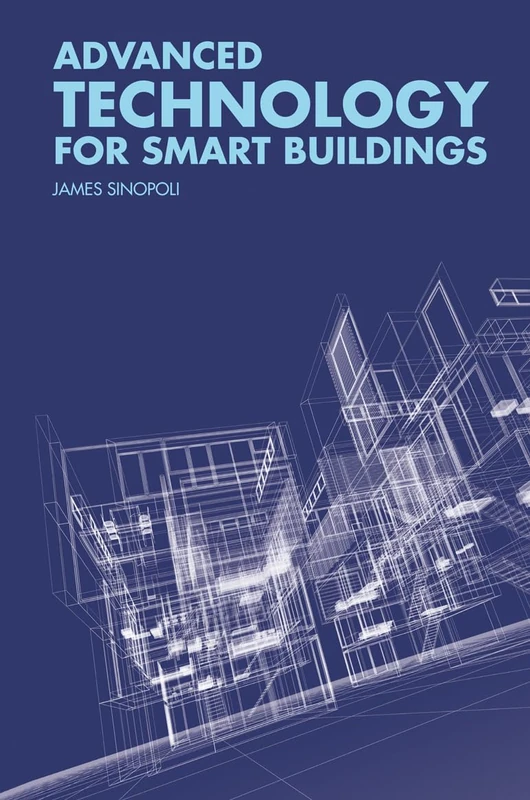 Artech House - Advanced Technology for Smart Buildings