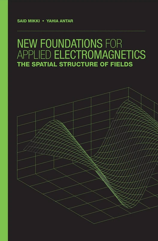 The Spatial Structure of Electromagnetic Fields: The Spatial Structure of Fields