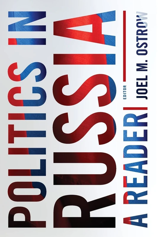 Politics in Russia: A Reader