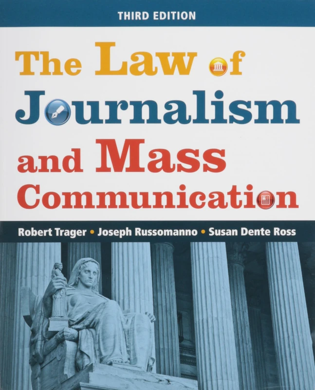 The Law of Journalism and Mass Communication