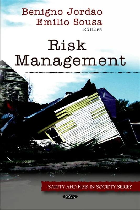 Risk Management (Safety and Risk in Society)