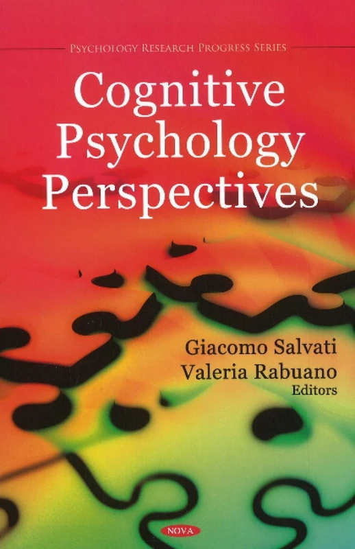 Cognitive Psychology Perspectives - Psychology Research Progress