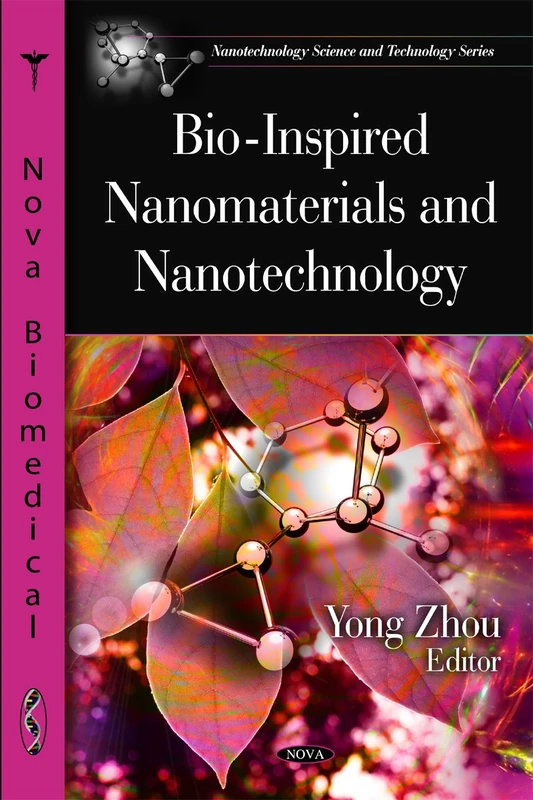 Bio-Inspired Nanomaterials & Nanotechnology (Nanotechnology Science & Technology Series)