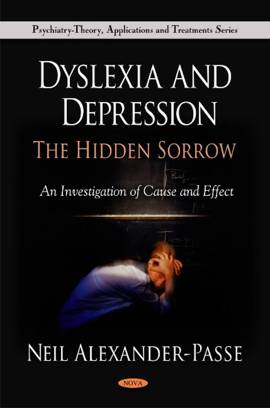 Dyslexia and Depression: The Hidden Sorrow - Psychology Book