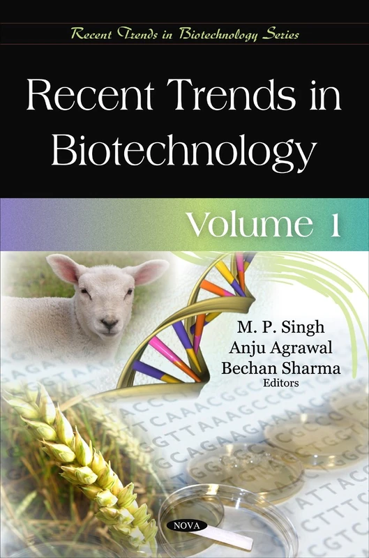 Recent Trends in Biotechnology: v. 1: Volume 1