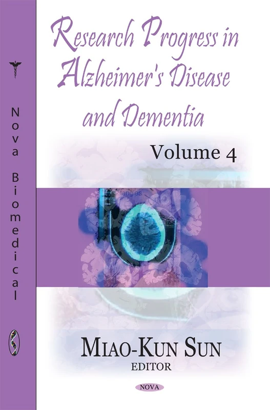 Research Progress in Alzheimer's Disease & Dementia: v. 4 (Research Progress in Alzheimer's Disease and Dementia): Volume 4