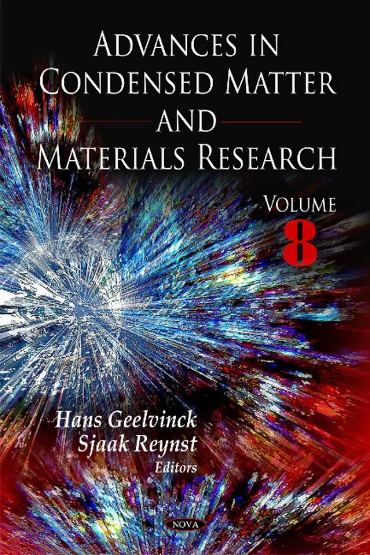 Advances in Condensed Matter & Materials Research: v. 8 (Advances in Condensed Matter and Materials Research): Volume 8