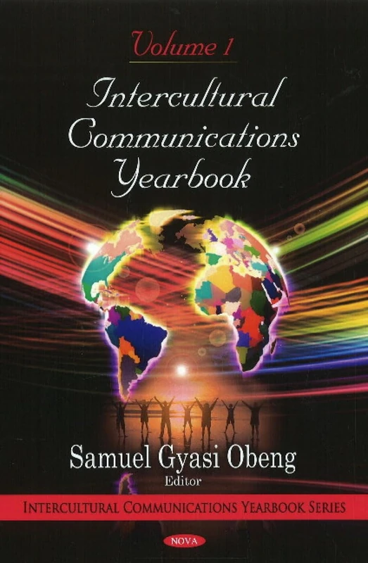 Intercultural Communications Yearbook: v. 1: Volume 1