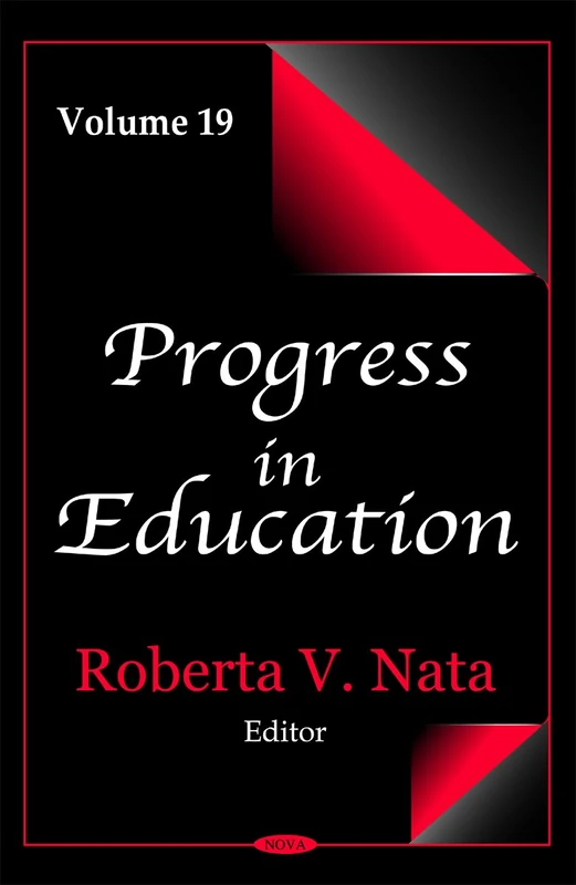 Progress in Education: v. 19: Volume 19