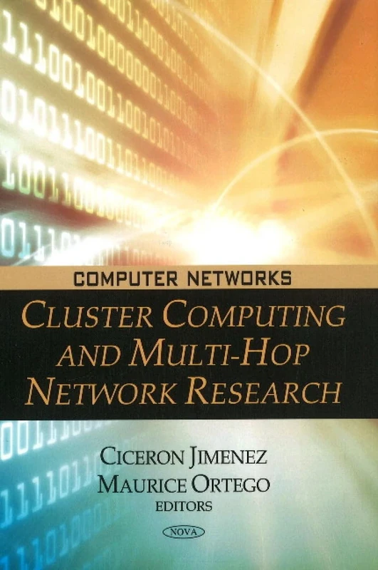 Cluster Computing and Multi-Hop Network Research (Computer Networks)
