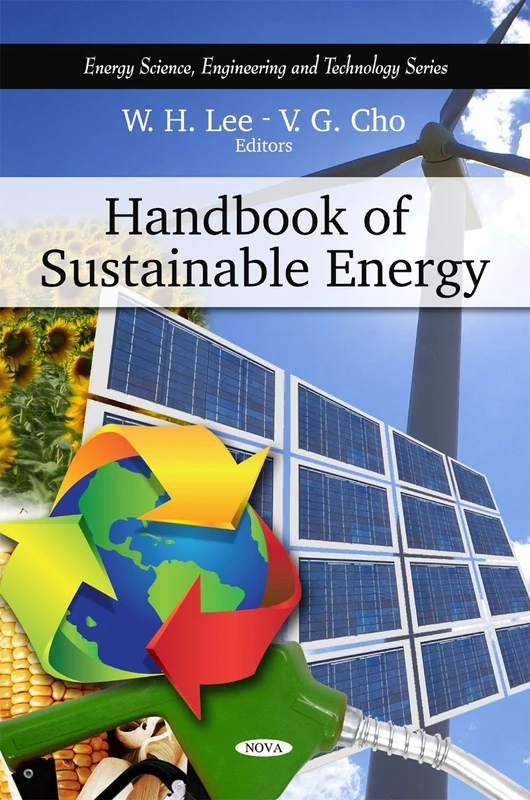 Handbook of Sustainable Energy (Energy Science, Engineering and Technology)
