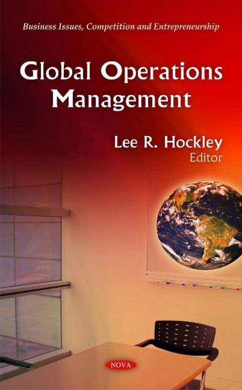 Global Operations Management - Business Issues and Competition