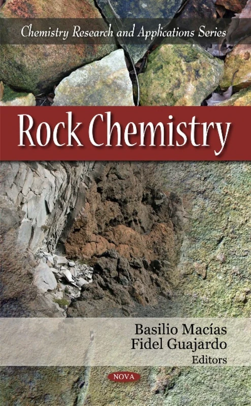 Rock Chemistry (Chemistry Research and Applications)