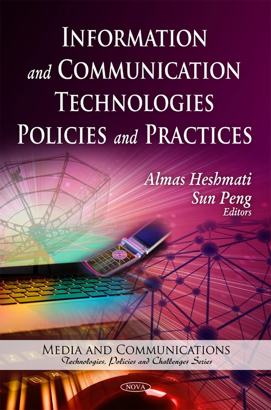Information and Communication Technologies Policies and Practices (Media and Communications-Techologies, Polocies and Challenges)