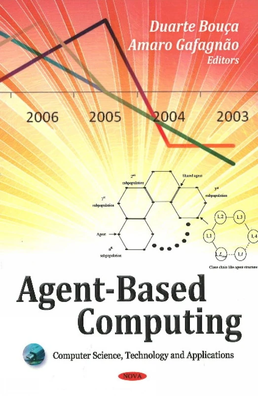Agent-Based Computing (Computer Science, Technology & Applications Series)
