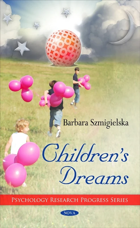 Children's Dreams (Psychology Research Progress)