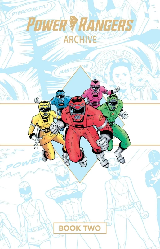 Power Rangers Archive Book Two Deluxe Edition: 2