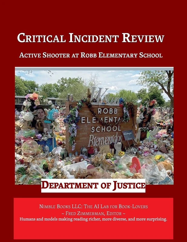 Critical Incident Review: Active Shooter at Robb Elementary School (AI Lab for Book-Lovers) - Image 1