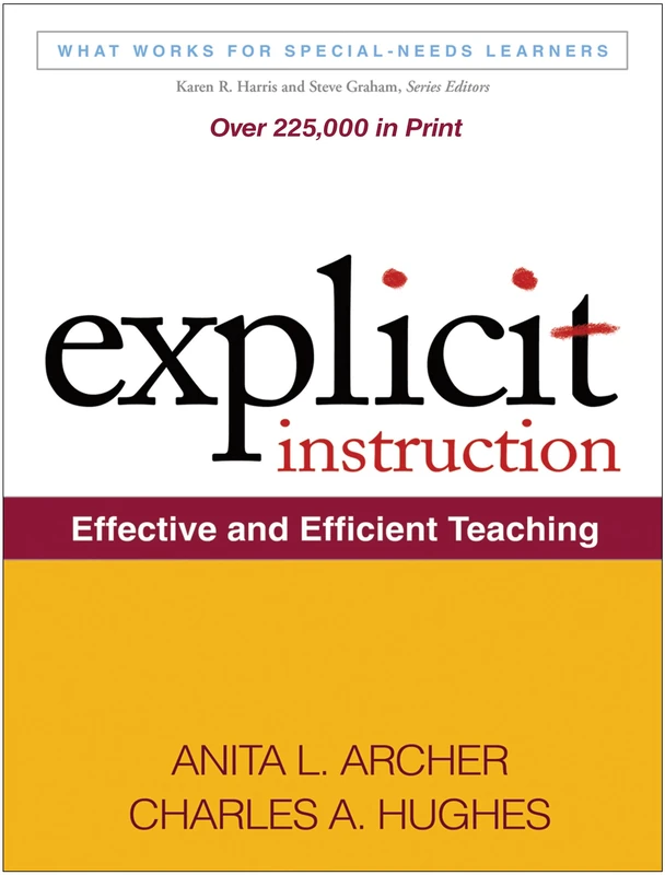 Explicit Instruction: Effective and Efficient Teaching (What Works for Special-Needs Learners) - Image 1