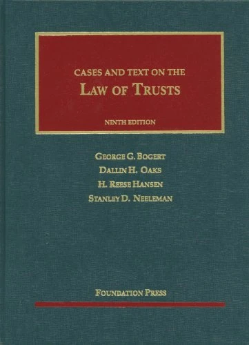 The Law of Trusts (University Casebook Series)