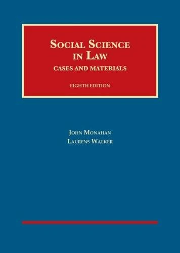 Social Science in Law: Cases and Materials (University Casebook) (University Casebook Series)