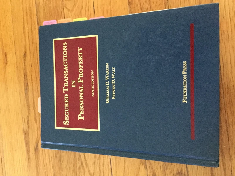 Secured Transactions in Personal Property (University Casebook Series)