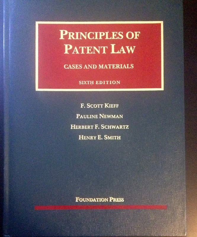 Principles of Patent Law (University Casebook Series)