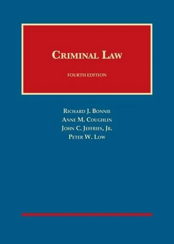 Criminal Law (University Casebook Series)