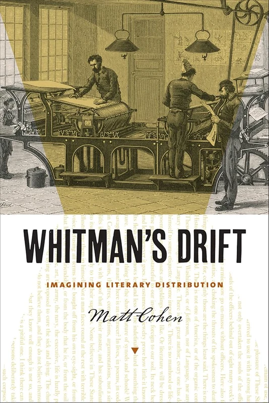 Whitman's Drift: Imagining Literary Distribution (Iowa Whitman Series) - Image 1