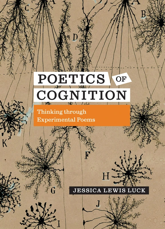 Poetics of Cognition: Thinking through Experimental Poems (Contemporary North American Poetry)
