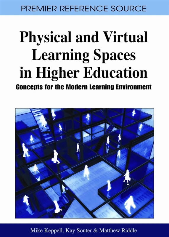 Physical and Virtual Learning Spaces in Higher Education Book
