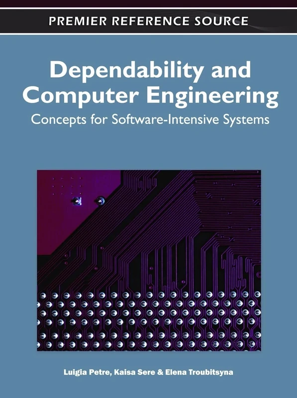 Dependability and Computer Engineering: Concepts for Software-Intensive Systems