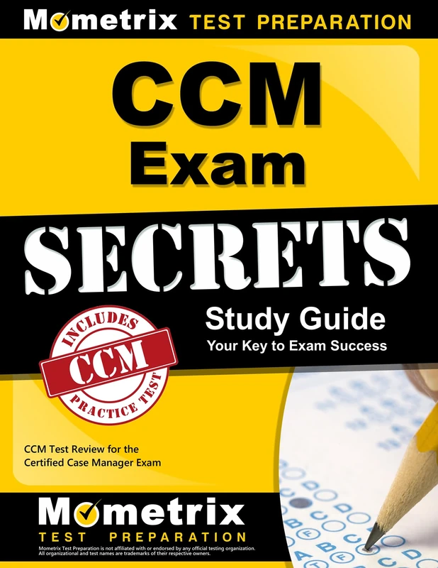 CCM Exam Secrets Study Guide: CCM Test Review for the Certified Case Manager Exam