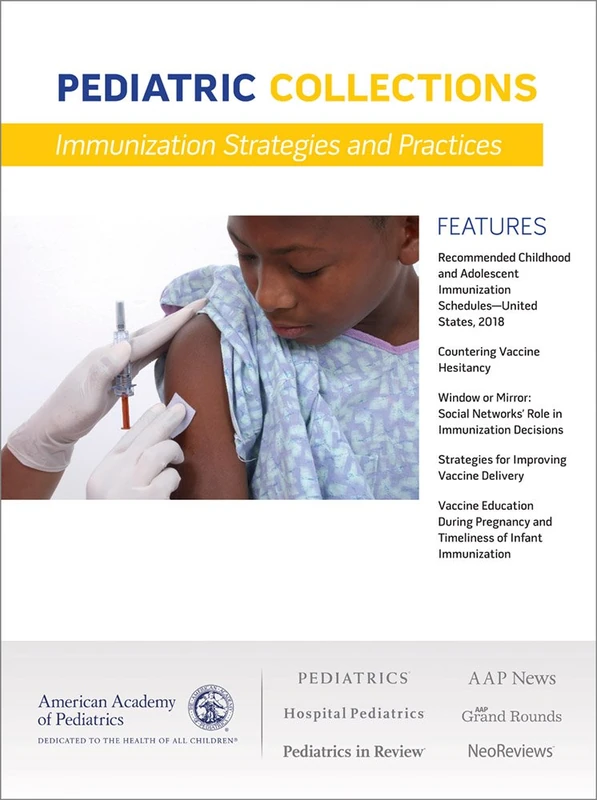 Immunization Strategies and Practices (Pediatric Collections)