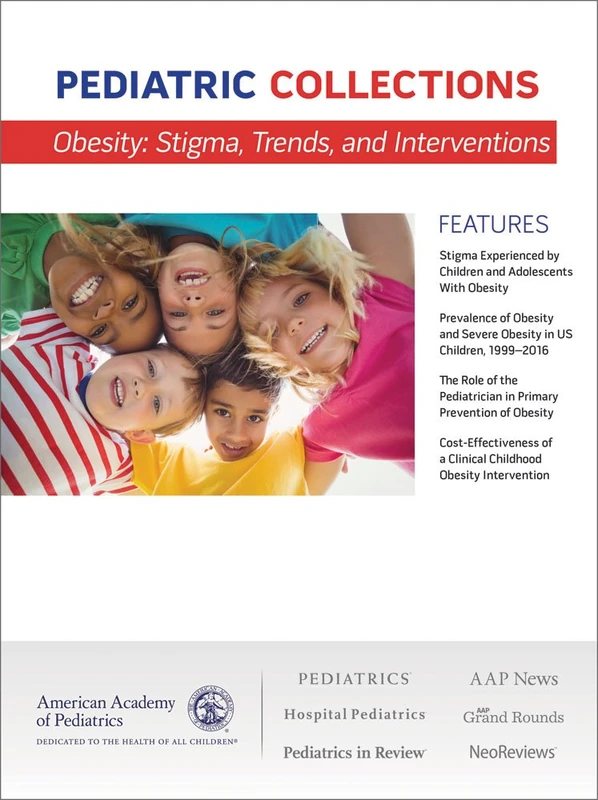 Obesity: Stigma, Trends, and Interventions (Pediatric Collections)